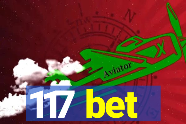 117 bet